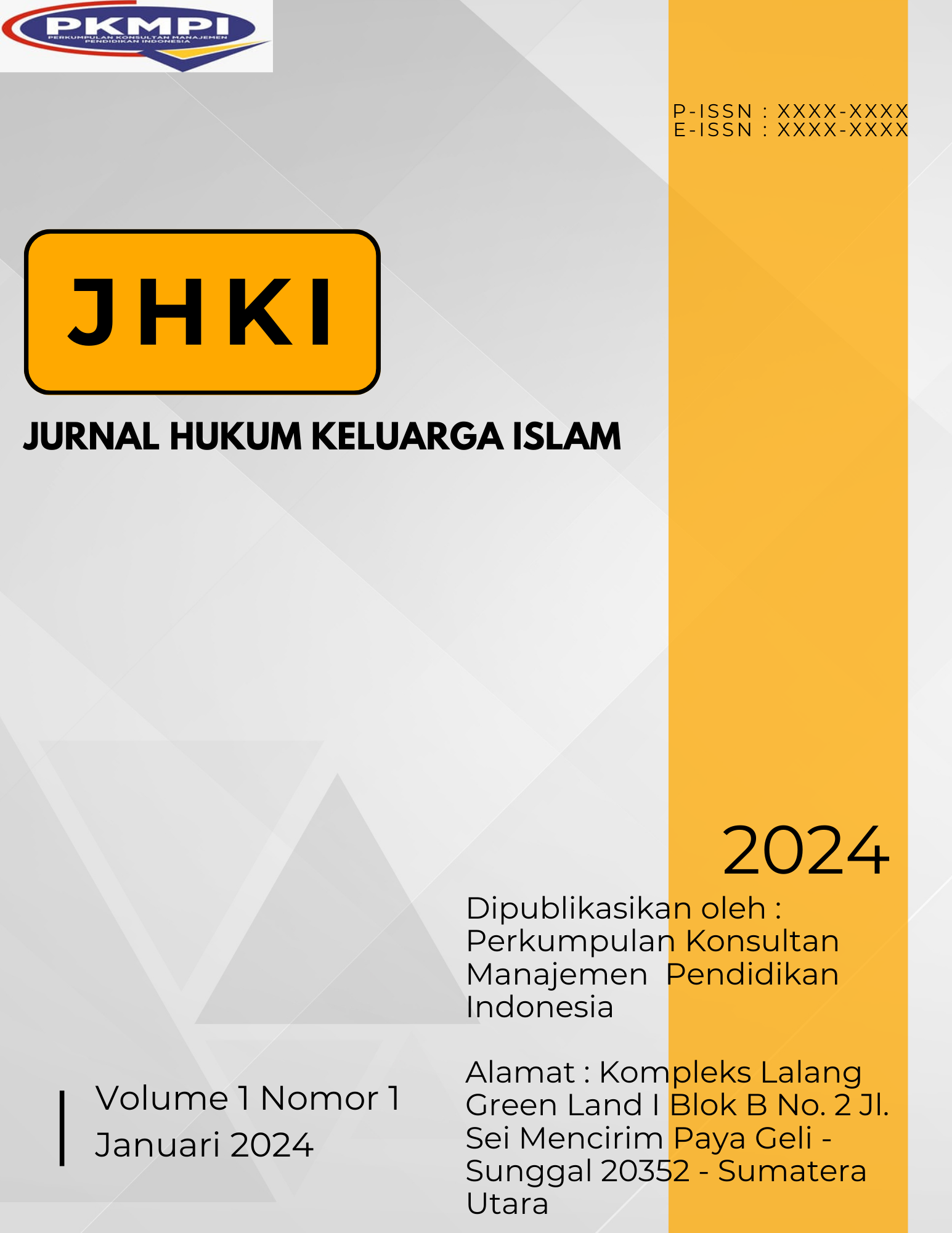 					View Vol. 1 No. 1 (2023): Jurnal Hukum Keluarga Islam
				